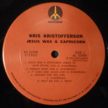 Load image into Gallery viewer, Kris Kristofferson : Jesus Was A Capricorn (LP, Album, Pit)