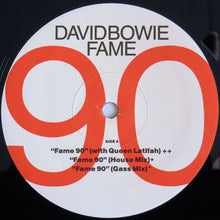 Load image into Gallery viewer, David Bowie : Fame 90 (12", Single, Spe)
