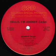 Load image into Gallery viewer, Johnny Cash : Hello, I&#39;m Johnny Cash (LP, Comp, Ter)