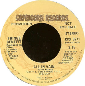Fringe Benefit : All In Vain (7", Promo)