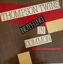 Load image into Gallery viewer, Thompson Twins : Nothing In Common (12", Single)