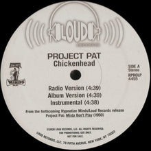 Load image into Gallery viewer, Three-6-Mafia* Presents Project Pat : Chickenhead (12&quot;, Promo)