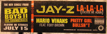Load image into Gallery viewer, Jay-Z / Mario Winans Featuring Foxy Brown : La-La-La (Excuse Me Again) / Pretty Girl Bullsh*t (12", Promo)