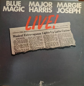 Blue Magic, Major Harris, Margie Joseph : Live! (2xLP, Album, PR )