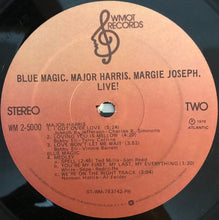 Load image into Gallery viewer, Blue Magic, Major Harris, Margie Joseph : Live! (2xLP, Album, PR )