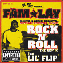 Load image into Gallery viewer, Fam-Lay Featuring Lil' Flip : Rock N' Roll (Remix) (12")