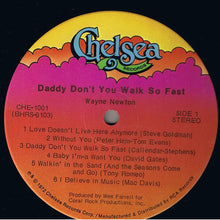 Load image into Gallery viewer, Wayne Newton : Daddy Don't You Walk So Fast (LP, Album)