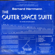 Load image into Gallery viewer, Bernard Herrmann : Outer Space Suite (And Herrmann's Classic Suspense Scores From Radio The Moat Farm Murders And The Hitchhiker) (LP)