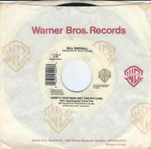 Load image into Gallery viewer, Bill Engvall : Here&#39;s Your Sign (Get The Picture) (7&quot;, Spe)