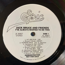 Load image into Gallery viewer, Jack Bruce And Friends : I&#39;ve Always Wanted To Do This (LP, Album, Promo, San)