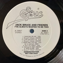 Load image into Gallery viewer, Jack Bruce And Friends : I&#39;ve Always Wanted To Do This (LP, Album, Promo, San)