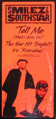 Smilez & Southstar : Tell Me (What's Goin' On) (12