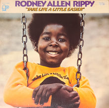 Load image into Gallery viewer, Rodney Allen Rippy : Take Life A Little Easier (LP, Album, Promo)