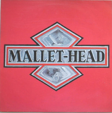 Mallet-Head : Mallet-Head (LP, Album)