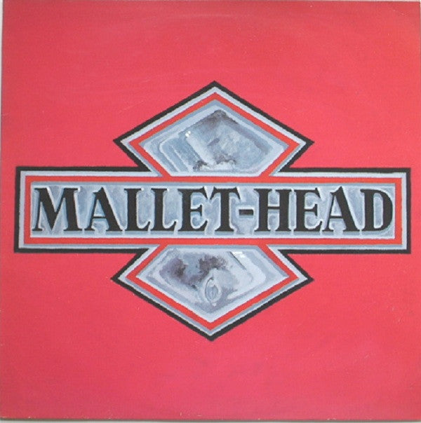 Mallet-Head : Mallet-Head (LP, Album)