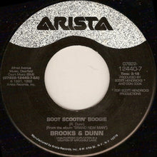 Load image into Gallery viewer, Brooks &amp; Dunn : Boot Scootin&#39; Boogie / Lost And Found (7&quot;, Single)