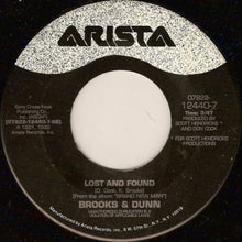 Load image into Gallery viewer, Brooks &amp; Dunn : Boot Scootin&#39; Boogie / Lost And Found (7&quot;, Single)