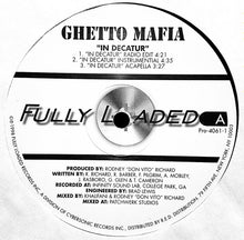 Load image into Gallery viewer, Ghetto Mafia : In Decatur / Ghetto Mafia (12&quot;, Promo)