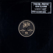 Load image into Gallery viewer, D12 : Pistol Pistol (12&quot;, Promo)