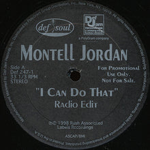 Load image into Gallery viewer, Montell Jordan : I Can Do That (12", Promo)