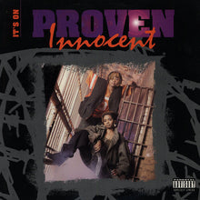 Load image into Gallery viewer, Proven Innocent : It's On (12")