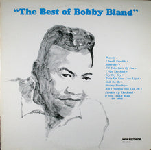 Load image into Gallery viewer, Bobby Bland : The Best Of Bobby Bland (LP, Comp, RE, Pin)