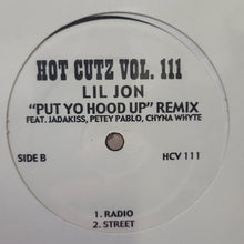 Load image into Gallery viewer, Lil&#39; Jon, Nas : Hot Cutz Vol. 111 (12&quot;, Single, Unofficial)