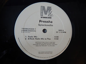 Pressha : Splackavellie (12")