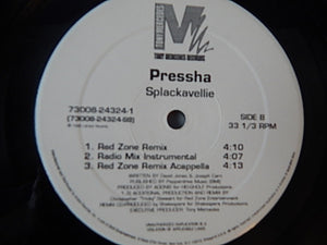 Pressha : Splackavellie (12")