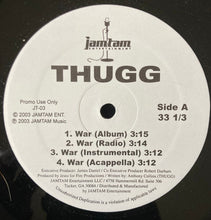 Load image into Gallery viewer, Thugg (2) : War / Dance Hall (12&quot;, Single, Promo)