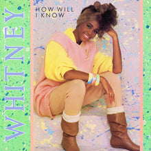 Load image into Gallery viewer, Whitney* : How Will I Know (12", Single, Ind)