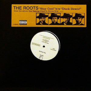 The Roots : Stay Cool / Duck Down! (12", Promo)