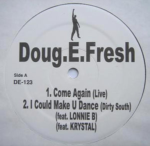 Doug.E.Fresh* : Come Again (12")