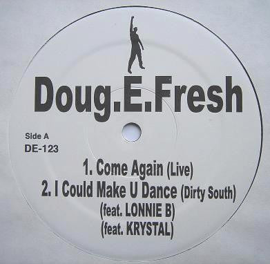 Doug.E.Fresh* : Come Again (12