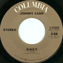 Load image into Gallery viewer, Johnny Cash : Oney / Country Trash (7&quot;, Single)