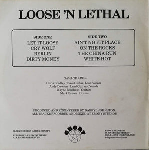 Savage (7) : Loose 'N Lethal (LP, Album)
