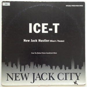 Ice-T : New Jack Hustler (Nino's Theme) (12", Maxi)