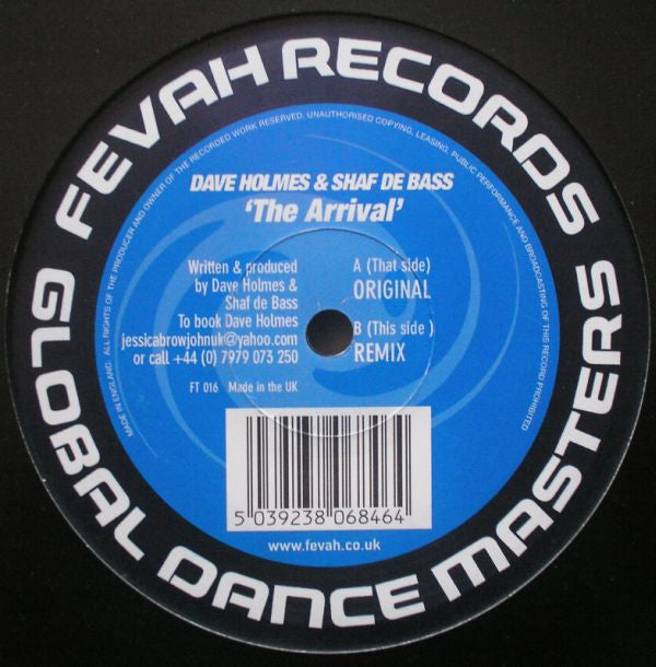 Dave Holmes & Shaf De Bass : The Arrival (12