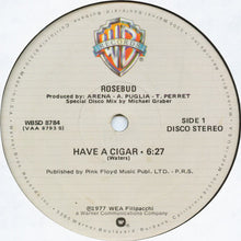 Load image into Gallery viewer, Rosebud : Have A Cigar (12")