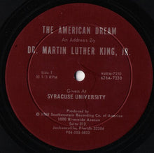 Load image into Gallery viewer, Dr. Martin Luther King, Jr. : The American Dream (LP)