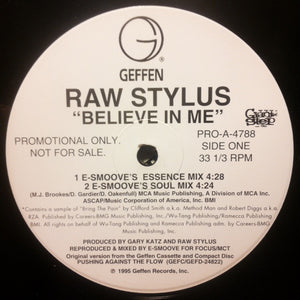 Raw Stylus : Believe In Me (12", Single, Promo)