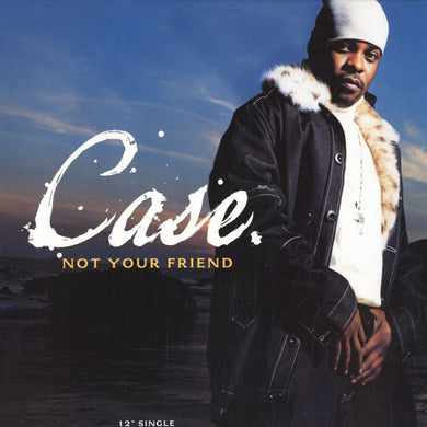 Case : Not Your Friend (12