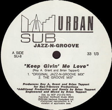 Jazz-N-Groove : Keep Givin' Me Love (12