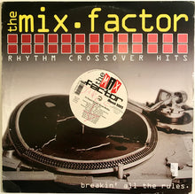 Load image into Gallery viewer, Various : The Mix Factor (March 2002) (2x12&quot;, Comp)