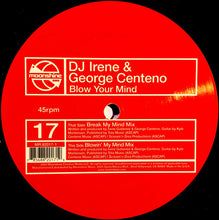 Load image into Gallery viewer, DJ Irene &amp; George Centeno : Blow Your Mind (12&quot;)