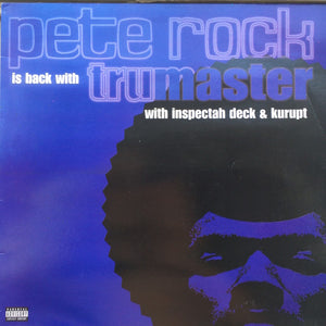 Pete Rock With Inspectah Deck & Kurupt : Tru Master (12", Single)