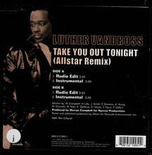 Load image into Gallery viewer, Luther Vandross : Take You Out Tonight (Allstar Remix) (12", Single)