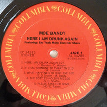 Load image into Gallery viewer, Moe Bandy : Here I Am Drunk Again (LP, Album, Ter)