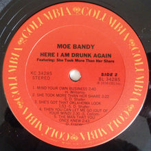 Load image into Gallery viewer, Moe Bandy : Here I Am Drunk Again (LP, Album, Ter)