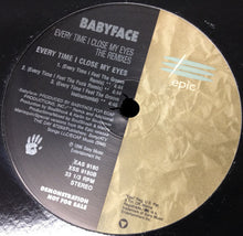 Load image into Gallery viewer, Babyface : Every Time I Close My Eyes (The Remixes) (12", Promo)